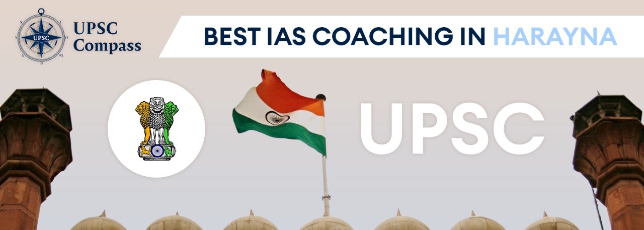 Best IAS Coaching in Harayana