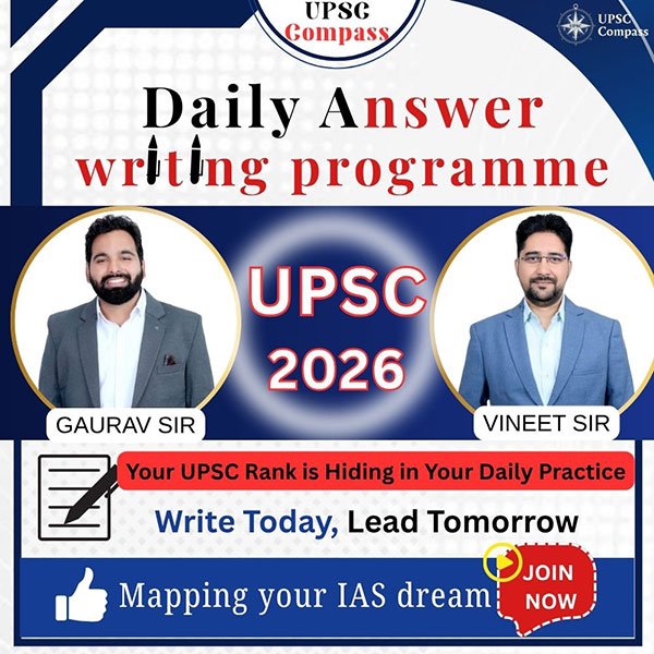Daily Answer Writing Programme | UPSC Compass